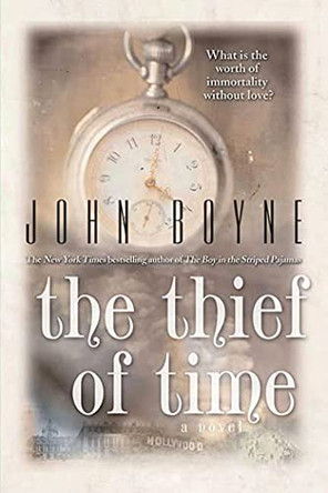 The Thief of Time by John Boyne 9780312378042