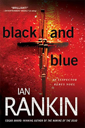 Black and Blue by Ian Rankin 9780312586492