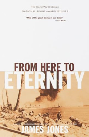 From Here to Eternity by JAMES JONES 9780385333641