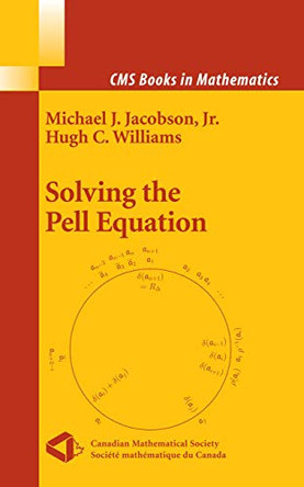 Solving the Pell Equation by Michael Jacobson 9780387849225