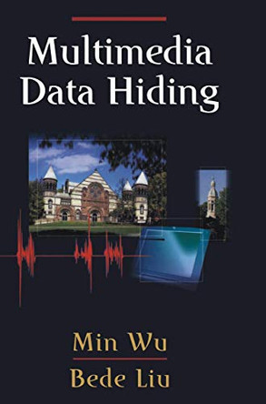 Multimedia Data Hiding by Min Wu 9780387954264
