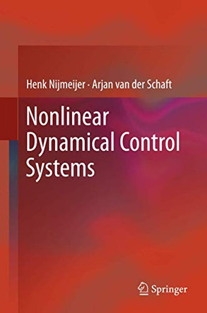 Nonlinear Dynamical Control Systems by Henk Nijmeijer 9780387972343