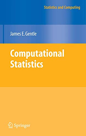 Computational Statistics by James E. Gentle 9780387981437