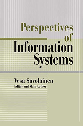Perspectives of Information Systems by Vesa Savolainen 9780387987125