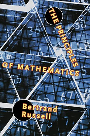The Principles of Mathematics by Bertrand Russell 9780393314045