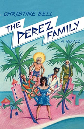 The Perez Family by Christine Bell 9780393334333