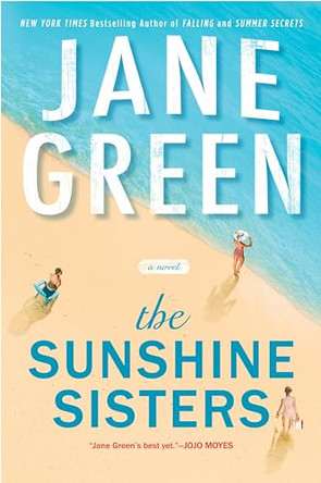 The Sunshine Sisters by Jane Green 9780399583339