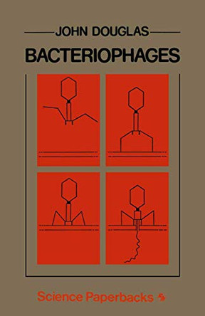 Bacteriophages by John Douglas 9780412126406