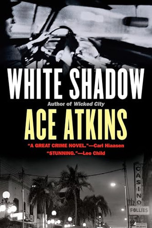 White Shadow by Ace Atkins 9780425230541