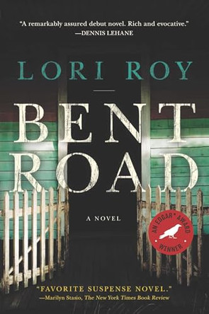Bent Road: A Novel by Lori Roy 9780452297593