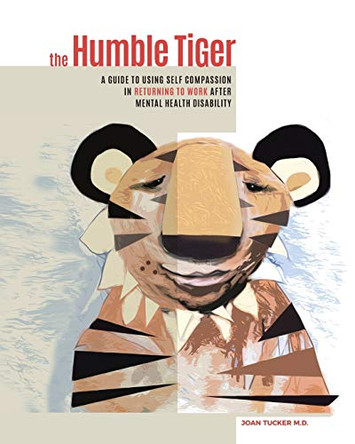 The Humble Tiger by Joan Tucker MD 9780464983156