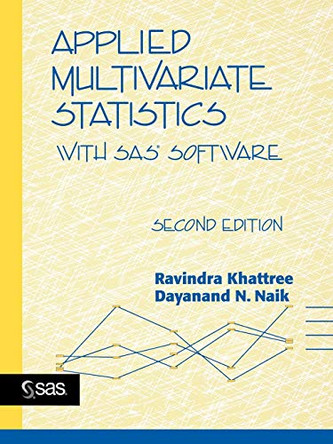 Applied Multivariate Statistics with SAS Software by Ravindra Khattree 9780471322993