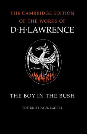 The Boy in the Bush by D. H. Lawrence 9780521007146