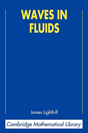 Waves in Fluids by Sir James Lighthill 9780521010450
