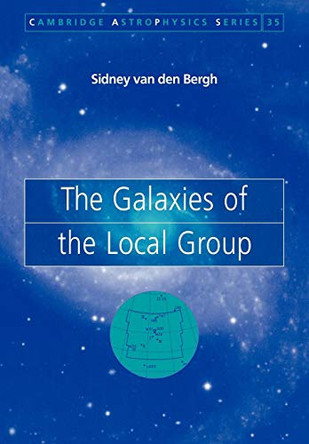 The Galaxies of the Local Group by Sidney Bergh 9780521037433