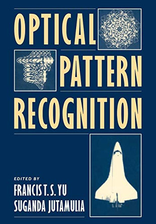 Optical Pattern Recognition by Francis T. S. Yu 9780521088626