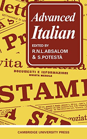 Advanced Italian by R.N.L. Absalom 9780521096409