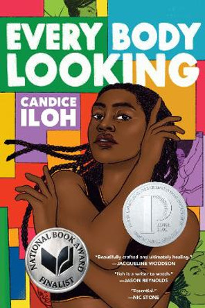 Every Body Looking by Candice Iloh