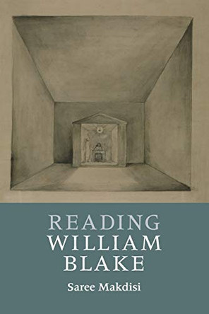 Reading William Blake by Saree Makdisi 9780521128414