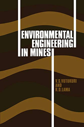 Environmental Engineering in Mines by V.S. Vutukuri 9780521157391