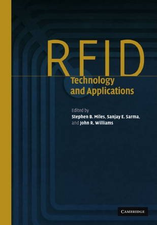 RFID Technology and Applications by Stephen B. Miles 9780521169615