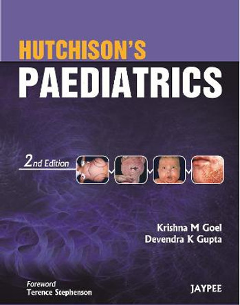 Hutchison's Paediatrics by Krishna M. Goel