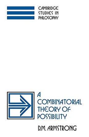 A Combinatorial Theory of Possibility by D. M. Armstrong 9780521377805