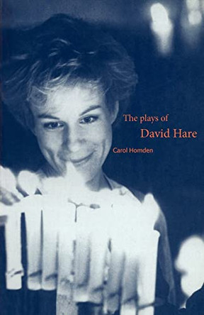 The Plays of David Hare by Carol Homden 9780521427180