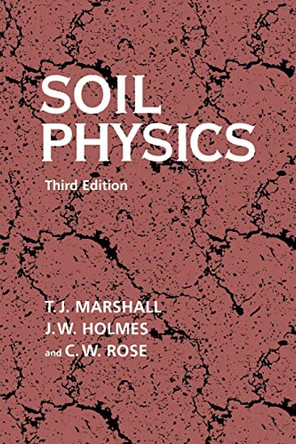 Soil Physics by T. J. Marshall 9780521457668