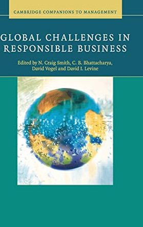 Global Challenges in Responsible Business by N. Craig Smith 9780521515986