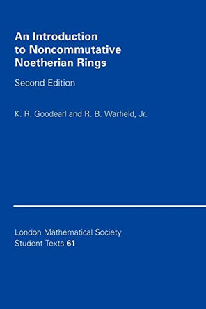 An Introduction to Noncommutative Noetherian Rings by K. R. Goodearl 9780521545372