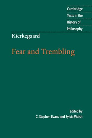 Kierkegaard: Fear and Trembling by C. Stephen Evans 9780521612692