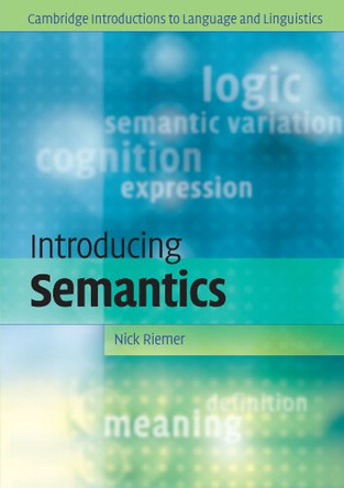 Introducing Semantics by Nick Riemer 9780521617413
