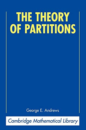 The Theory of Partitions by George E. Andrews 9780521637664