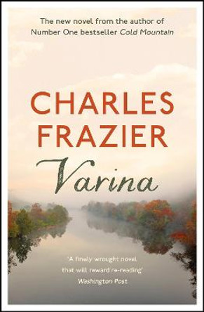 Varina by Charles Frazier