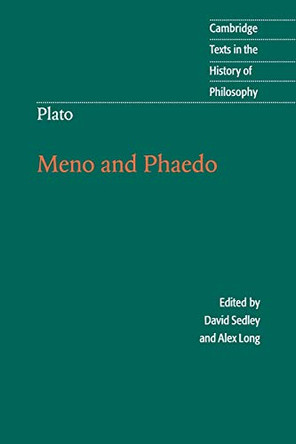 Plato: Meno and Phaedo by David Sedley 9780521676779