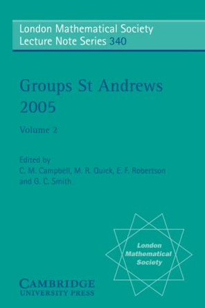 Groups St Andrews 2005: Volume 2 by C. M. Campbell 9780521694704