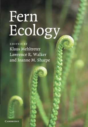 Fern Ecology by Klaus Mehltreter 9780521728201
