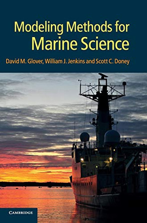 Modeling Methods for Marine Science by David M. Glover 9780521867832