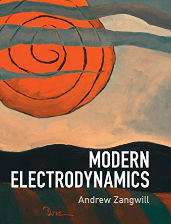 Modern Electrodynamics by Andrew Zangwill 9780521896979