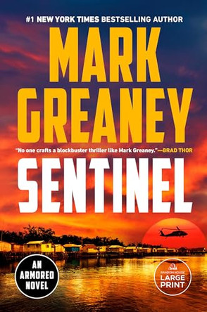 Sentinel by Mark Greaney 9780593915349