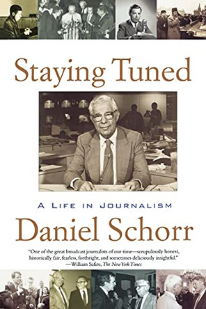 Staying Tuned by Daniel Schorr 9780671020880