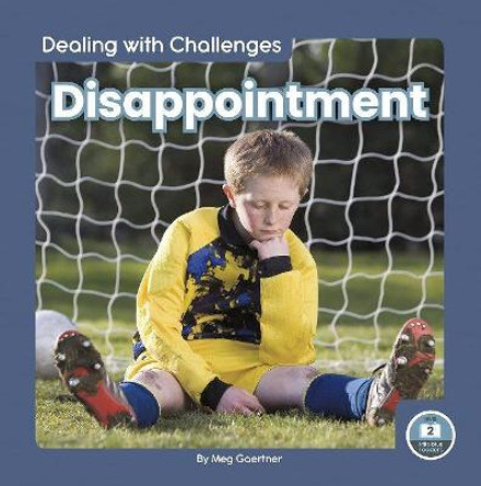 Disappointment by Meg Gaertner