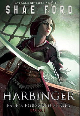 Harbinger by Shae Ford 9780692616048