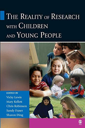 The Reality of Research with Children and Young People by Mary Kellett 9780761943792