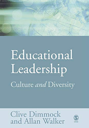 Educational Leadership: Culture and Diversity by Clive Dimmock 9780761971702