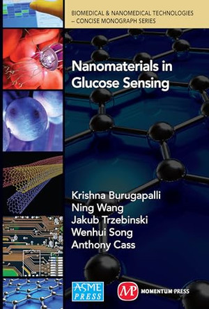 Nanomaterials in Glucose Sensing by Krishna Burugapalli 9780791860274