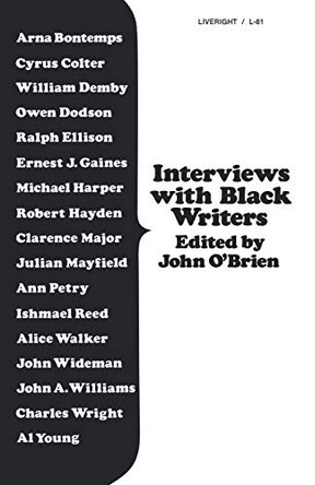 Interviews with Black Writers by John O'Brien 9780871402813