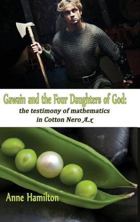 Gawain and the Four Daughters of God by Anne Hamilton 9780980362060