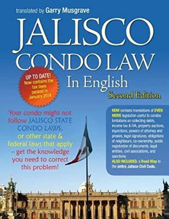 Jalisco Condo Law in English - Second Edition by Garry Neil Musgrave 9780981353340